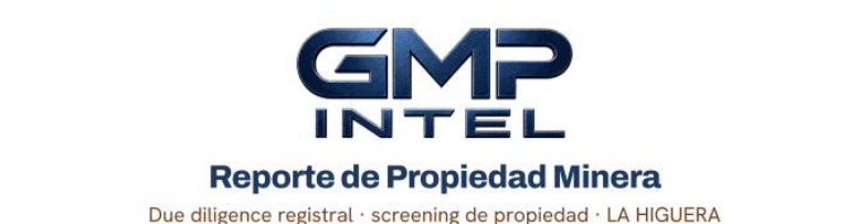 Reporte de Propiedad Minera — GMP Intel
